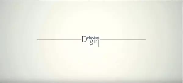 Delusion Girl